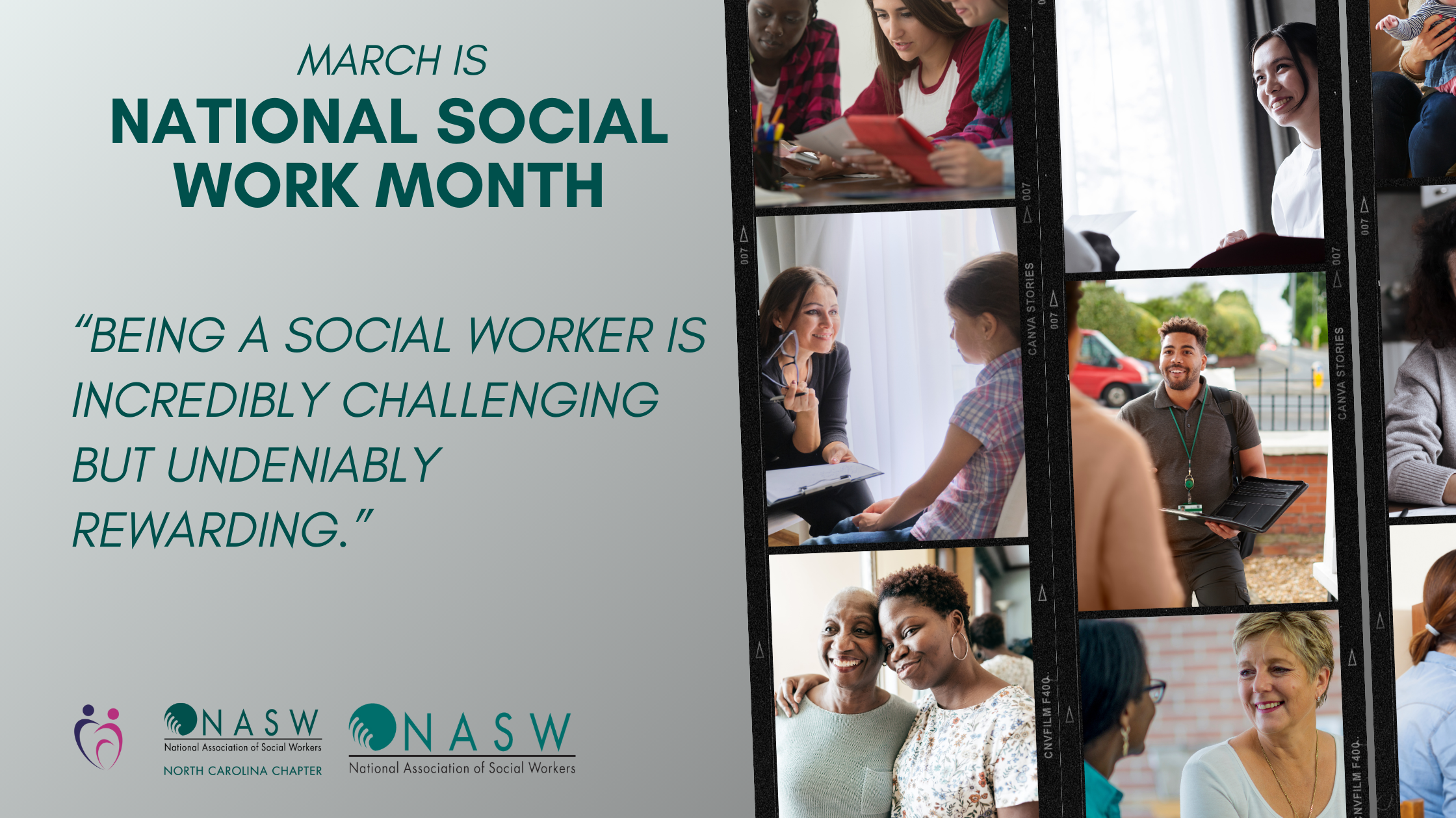 March is National Social Work month. Quote is Being a social worker is incredibly challenging but undeniably rewarding. InterAct and National Social Work Organization logos.