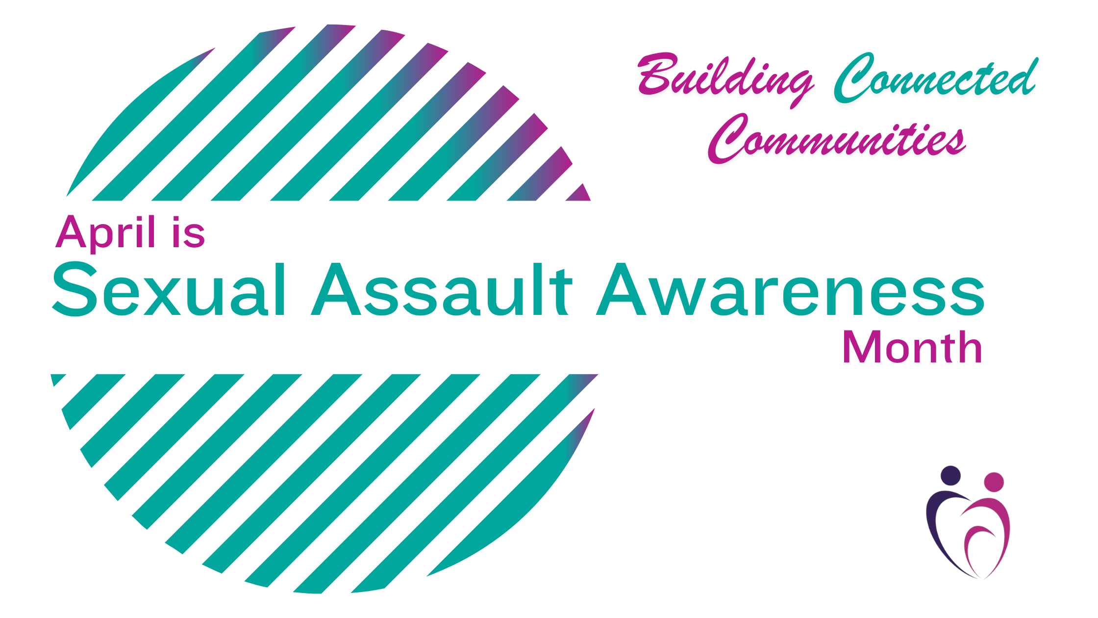 InterAct. 2024 Sexual Assault Awareness Month. Building Connected Communities