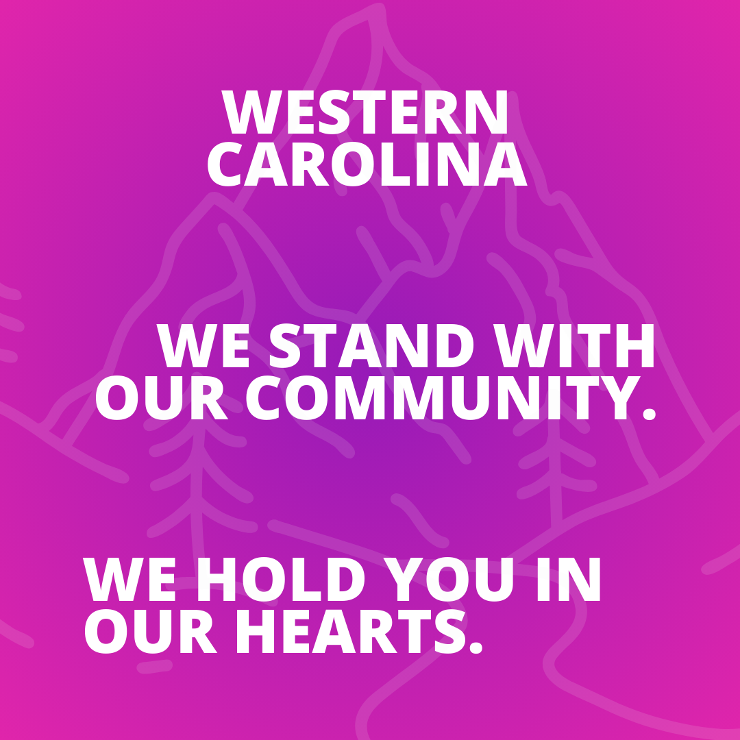 Western Carolina We Stand with our community. We hold you in our hearts.